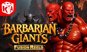 Barbarian Giants Fusion Reels™